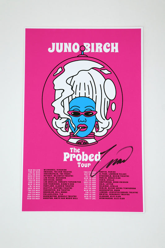 SIGNED Juno Birch "The Probed Tour" Screen Printed Poster
