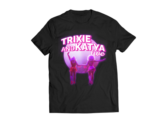 Trixie & Katya Live T-Shirt
