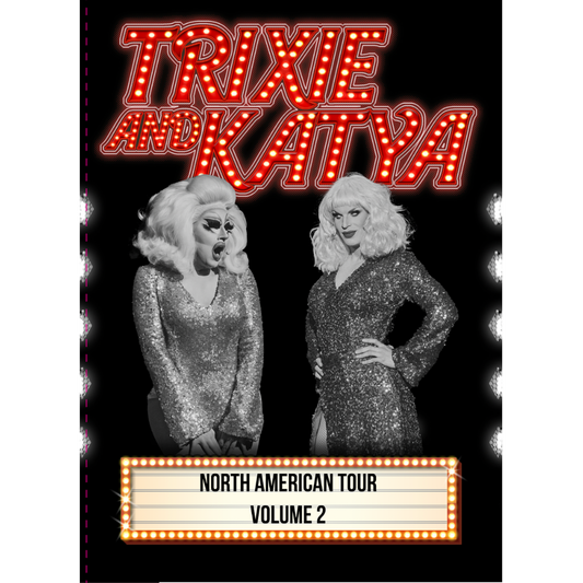 Trixie & Katya '22 Tour Program v.2