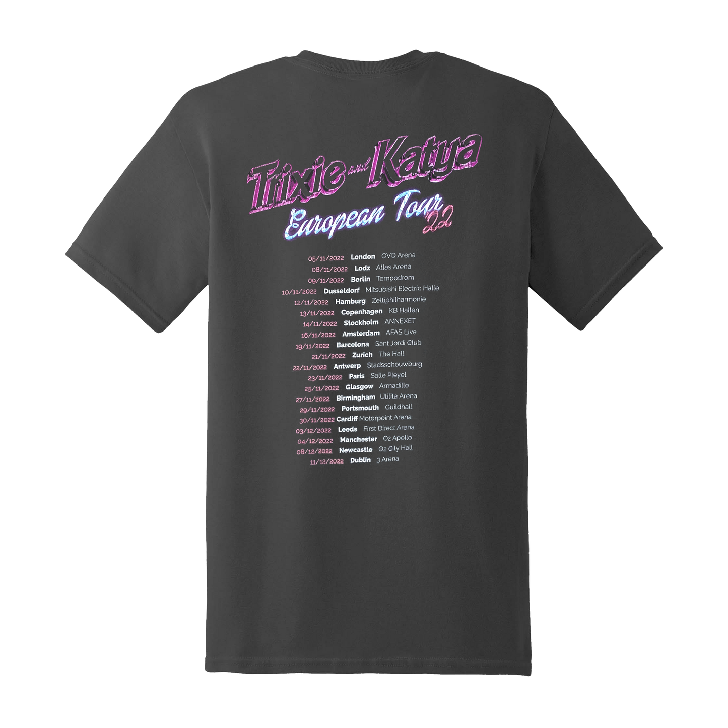 Trixie & Katya '22 European Tour Tee