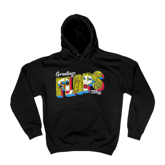 Trixie & Katya 'Flops' Hoodie